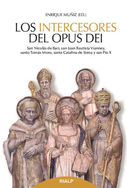 Los intercesores del Opus Dei