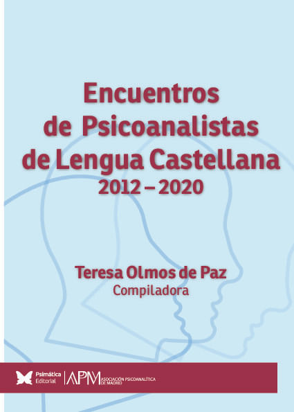 Encuentros de Psicoanalistas de Lengua Castellana 2012-2020