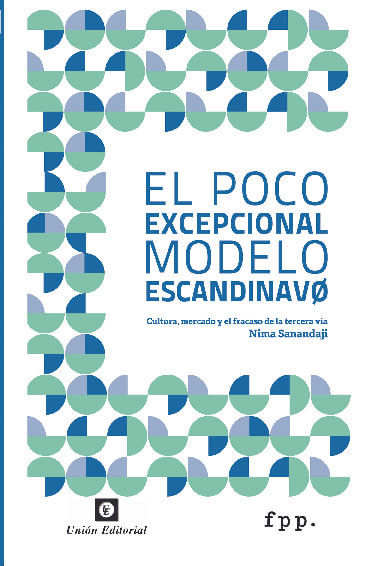 EL POCO EXCEPCIONAL MODELO ESCANDINAVO