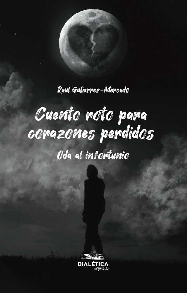 bw-cuento-roto-para-corazones-perdidos-editora-dialtica-9786527406648