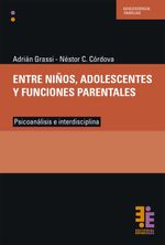 bw-entre-nintildeos-adolescentes-y-funciones-parentales-editorial-entreideas-9789874760807
