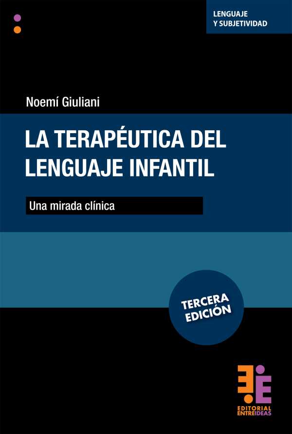 bw-la-terapeacuteutica-del-lenguaje-infantil-editorial-entreideas-9789874832740