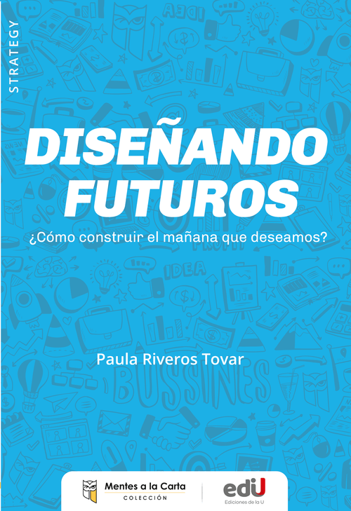 Diseñando futuros