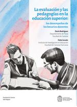 la-evaluacion-y-las-pedagogias-en-la-educacion-superior-9789585059108-unal