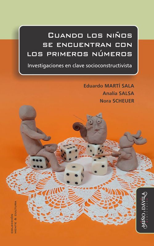 Cuando los ninos se encuentran con los primeros numeros Investigaciones en clave socioconstructivist