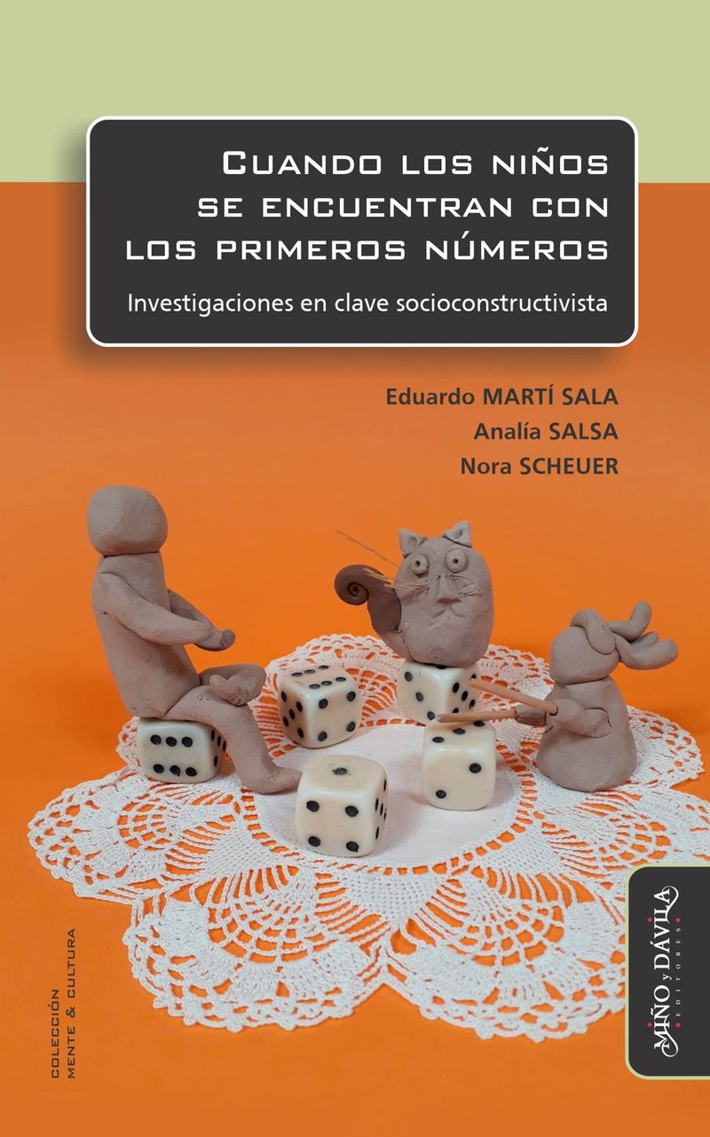Cuando los ninos se encuentran con los primeros numeros Investigaciones en clave socioconstructivist