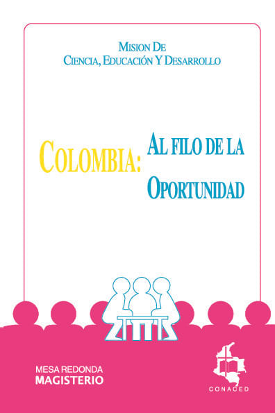 Colombia Al filo de la oportunidad