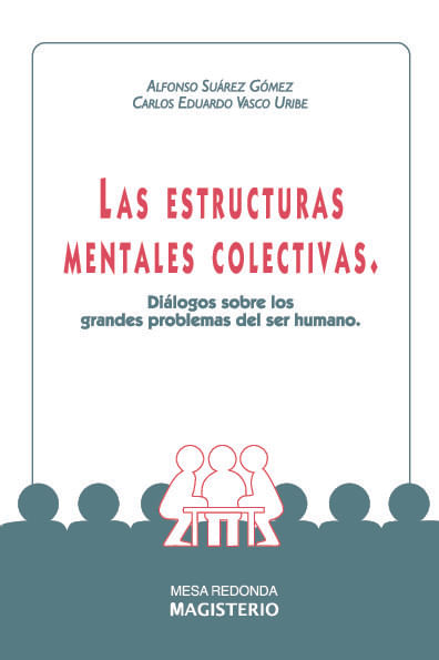 Las estructuras mentales colectivas