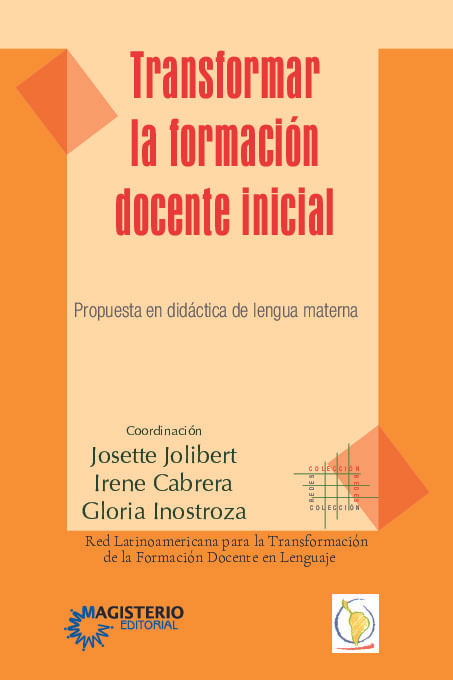 Transformar la formacion docente inicial