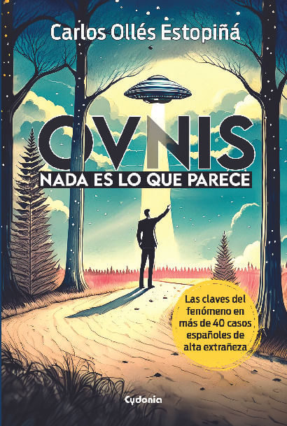 OVNIS Nada es lo que parece