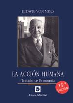 LA ACCION HUMANA Ed Rustica