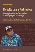 bw-the-wide-lens-in-archaeology-lockwood-press-9781937040963