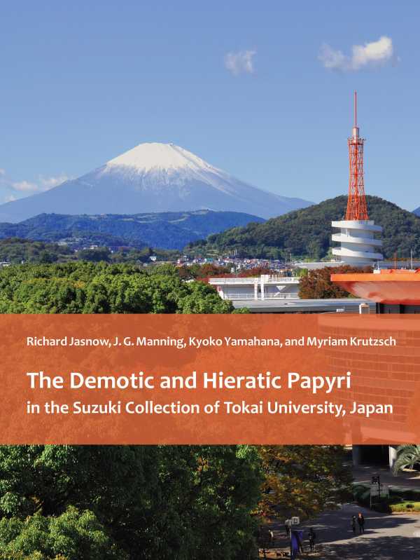 bw-the-demotic-and-hieratic-papyri-in-the-suzuki-collection-of-tokai-university-japan-lockwood-press-9781937040635