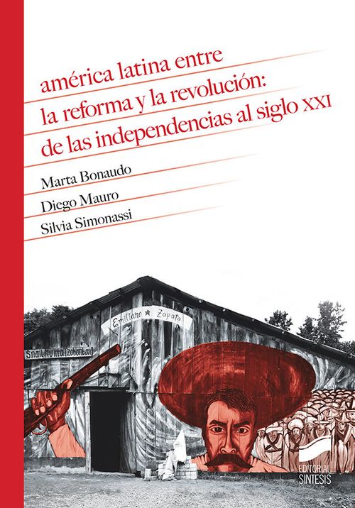 America Latina entre la reforma y la revolucion