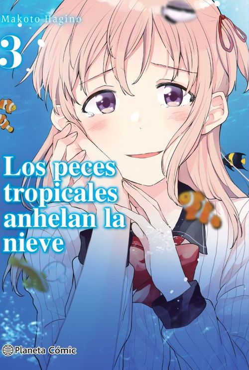LOS PECES TROPICALES ANHELAN LA NIEVE Nº 0309