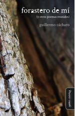 forastero de mi y otros poemas reunidos