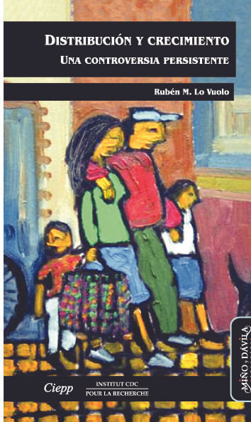 Distribucion y crecimiento Una controversia persistente