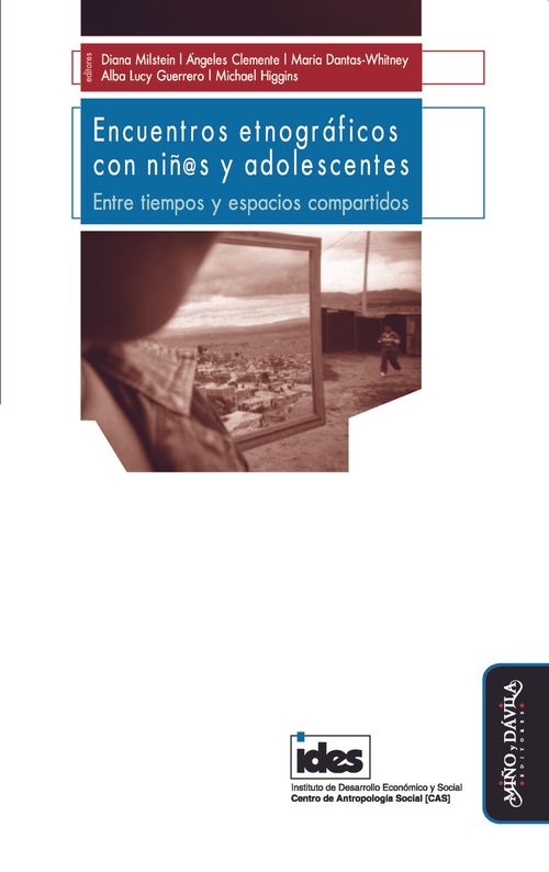 Encuentros etnograficos con nins y adolescentes Entre tiempos y espacios compartidos