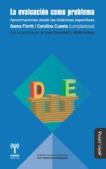 La evaluacion como problema Aproximaciones desde las didacticas especificas
