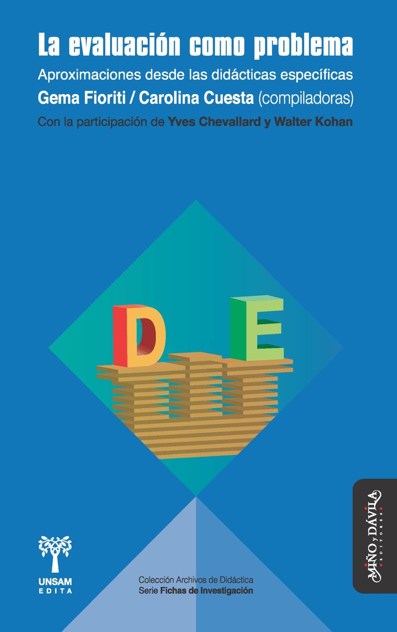 La evaluacion como problema Aproximaciones desde las didacticas especificas