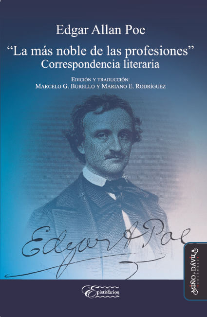 Edgar Allan Poe La mas noble de las profesiones Correspondencia literaria
