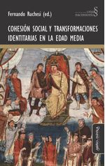 Cohesion social y transformaciones identitarias en la Edad Media