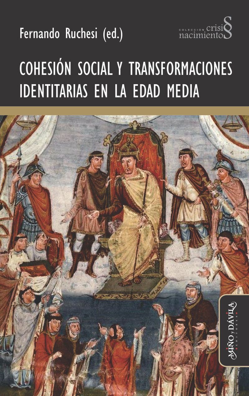 Cohesion social y transformaciones identitarias en la Edad Media