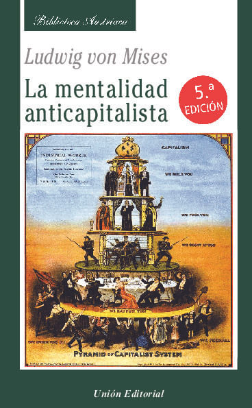 La mentalidad anticapitalista