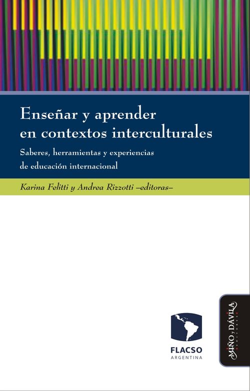 Ensenar y aprender en contextos interculturales Saberes herramientas y experiencias de educacion int