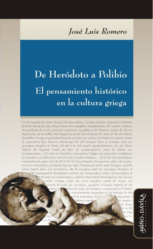 De Herodoto a Polibio El pensamiento historico en la cultura griega