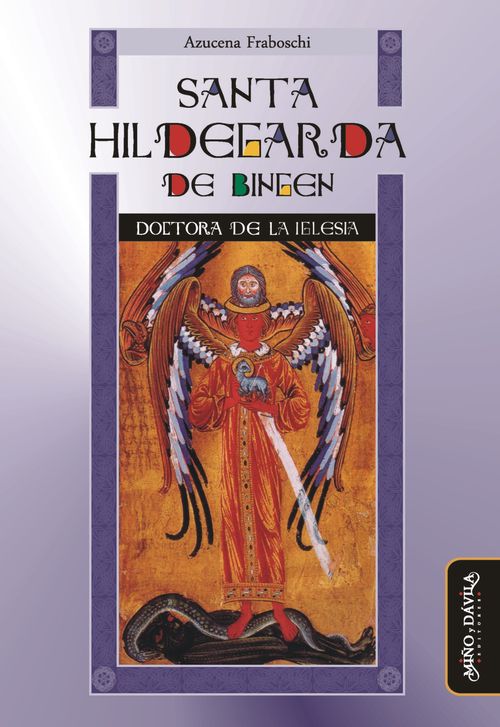 Santa Hildegarda de Bingen Doctora de la Iglesia