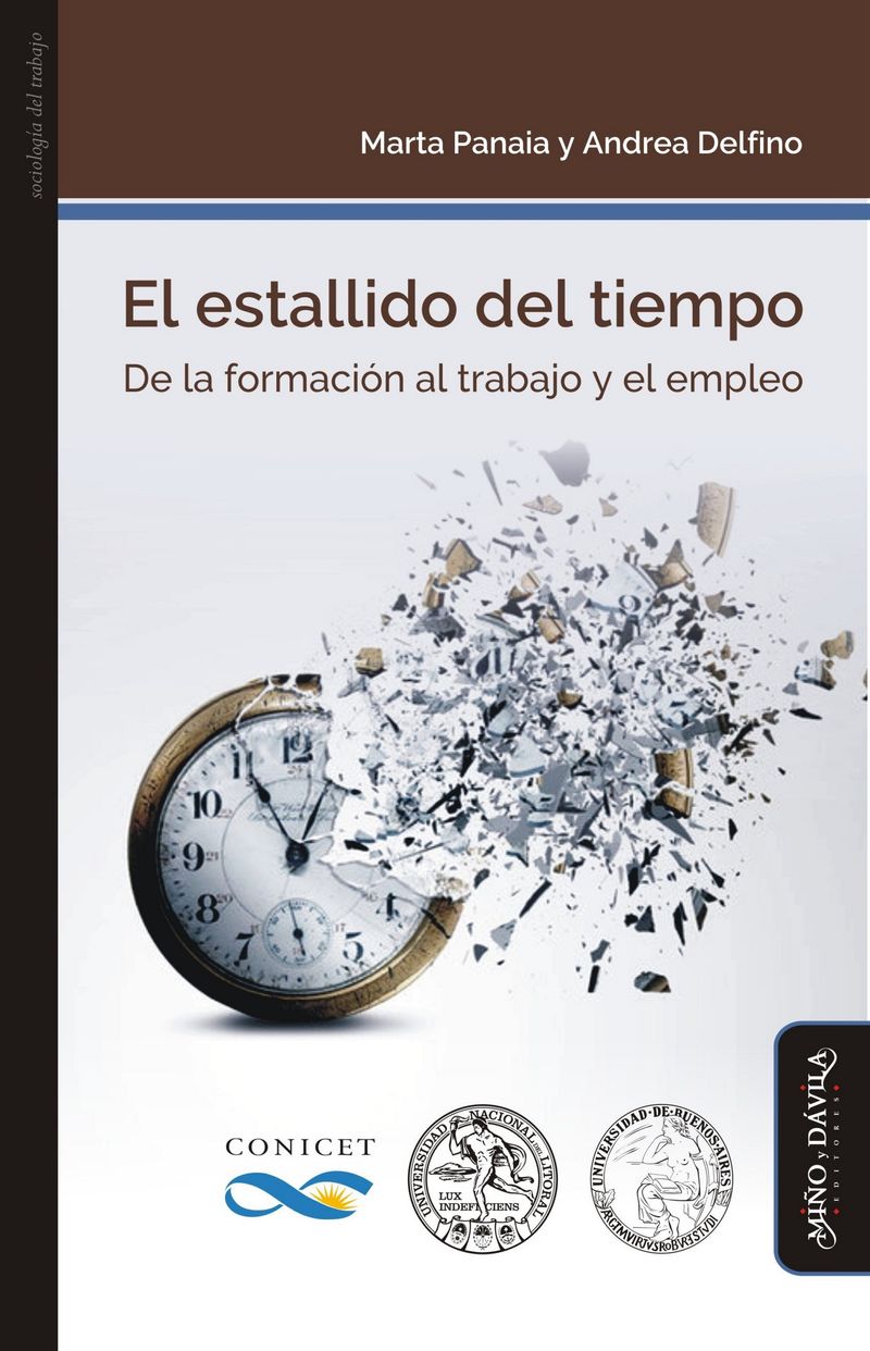 El estallido del tiempo De la formacion al trabajo y el empleo