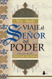 VIAJE AL SENOR DEL PODER