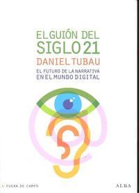 El guion del siglo 21
