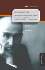 Discurso a los estudiantes de Madrid Conferencias El alma humana y La personalidad