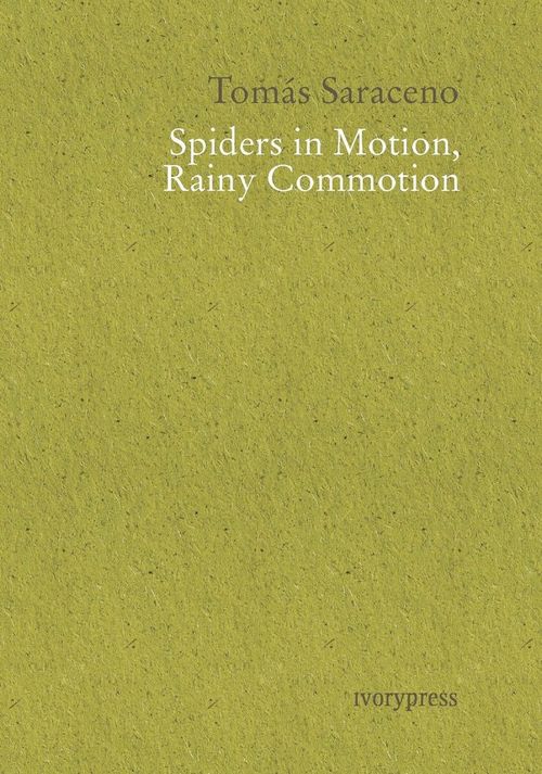 SPIDERS IN MOTION RAINY COMMOTION