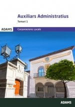 AUXILIARS ADMINISTRATIUS CORPORACIONS LOCALS TEMARI 1
