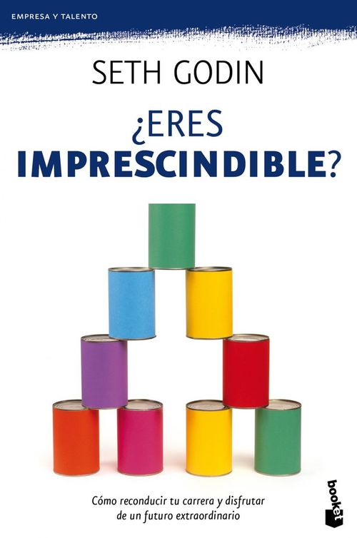 Eres imprescindible