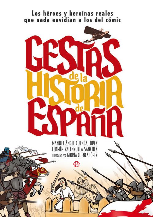 Gestas de la Historia de Espana