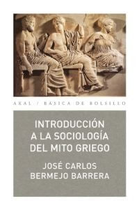 Introduccion a la sociologia del mito griego