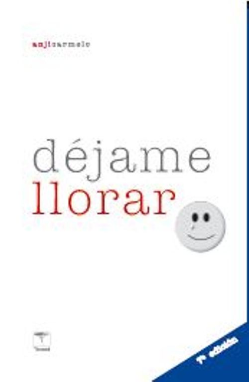 Dejame llorar
