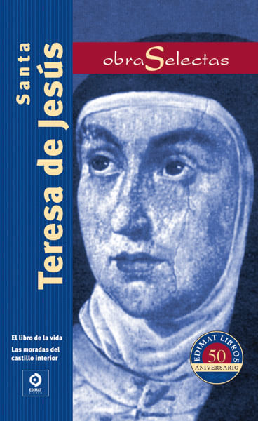 OBRAS SELECTAS SANTA TERESA DE JESUS