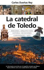 LA CATEDRAL DE TOLEDO
