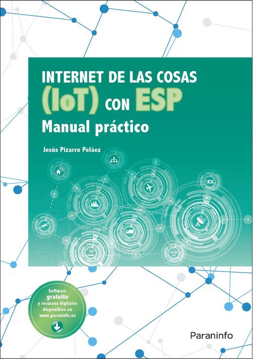 Internet de las cosas IOT con ESP Manual practico