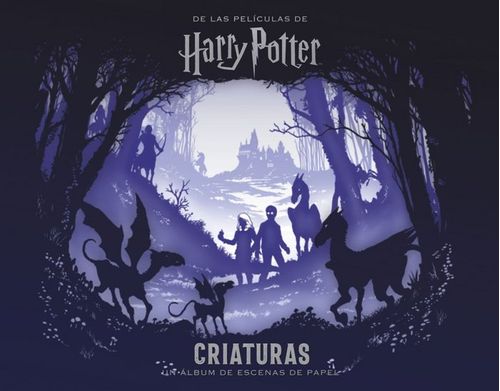 Harry Potter criaturas Un album de escenas de papel