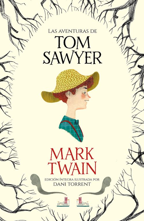 Las aventuras de Tom Sawyer Coleccion Alfaguara Clasicos