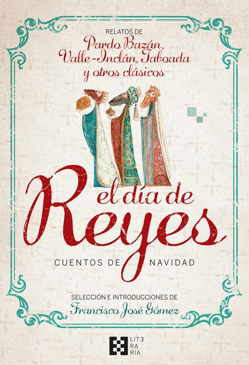 El dia de Reyes Cuentos de Navidad