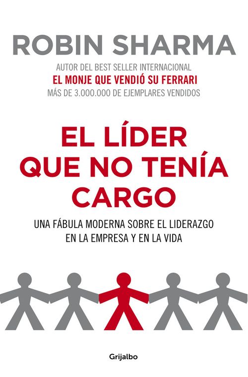 El lider que no tenia cargo