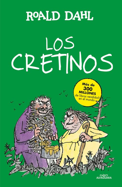 Los Cretinos Coleccion Alfaguara Clasicos