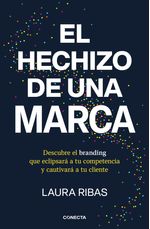 EL HECHIZO DE UNA MARCA
